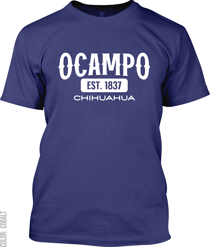 Ocampo, Chihuahua Signature T-Shirt