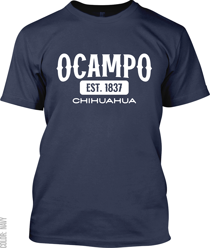 Ocampo, Chihuahua Signature T-Shirt