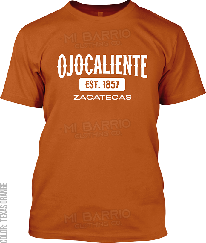 Ojocaliente, Zacatecas Signature T-Shirt