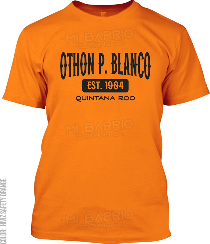 Othon P. Blanco, Quintana Roo Signature T-Shirt