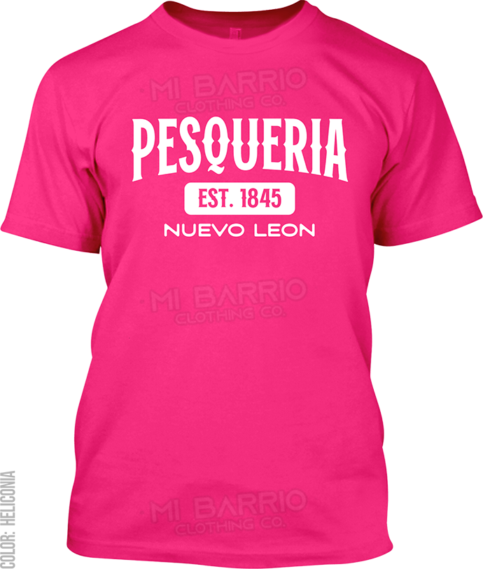 Pesqueria, Nuevo Leon Signature T-Shirt