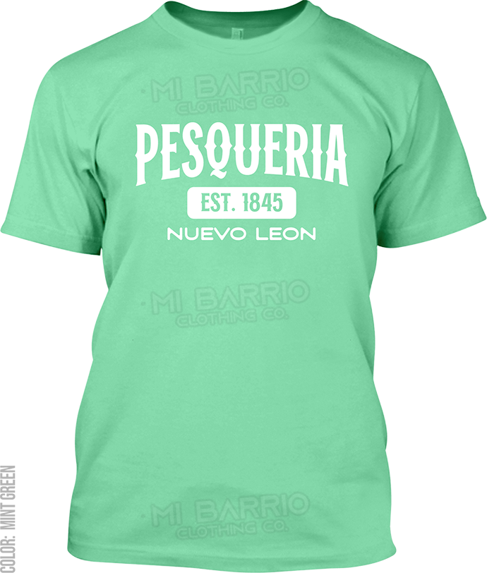 Pesqueria, Nuevo Leon Signature T-Shirt