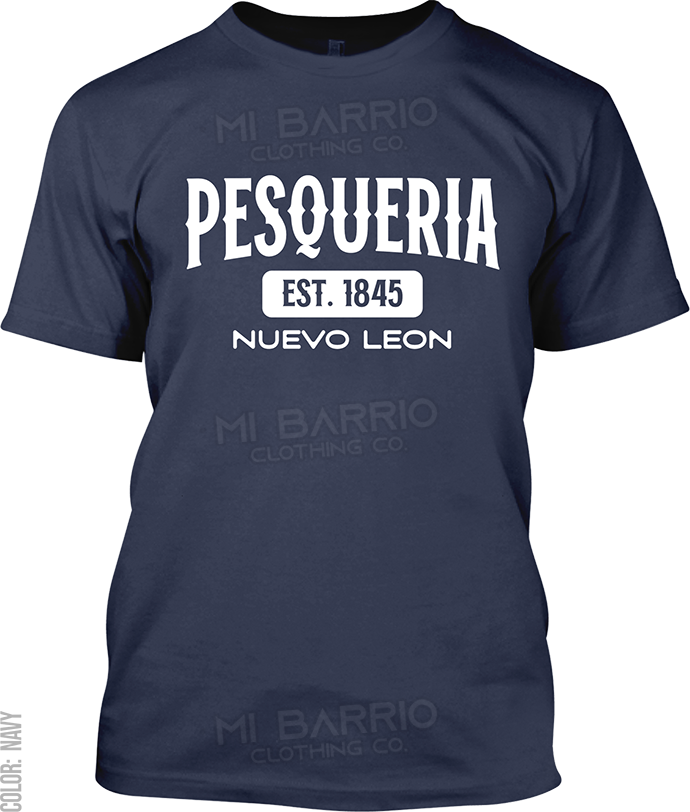 Pesqueria, Nuevo Leon Signature T-Shirt