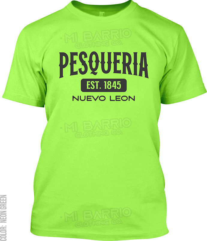 Pesqueria, Nuevo Leon Signature T-Shirt