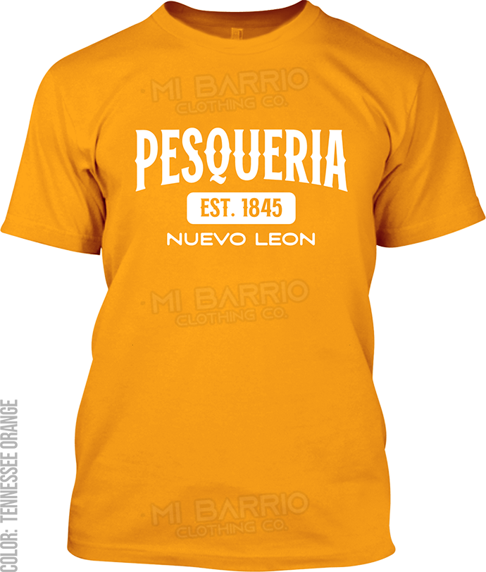 Pesqueria, Nuevo Leon Signature T-Shirt