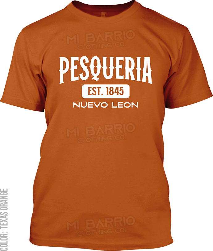 Pesqueria, Nuevo Leon Signature T-Shirt