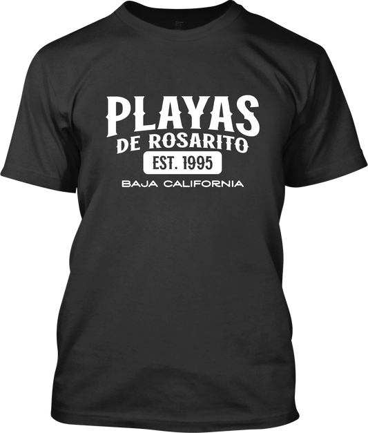 Playas de Rosarito, Baja California Signature T-Shirt