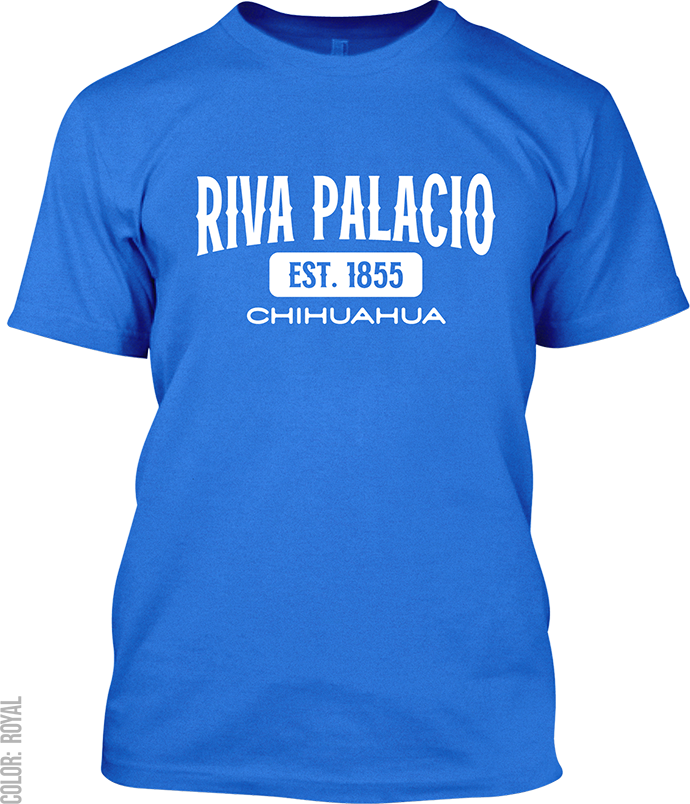 Riva Palacio, Chihuahua Signature T-Shirt