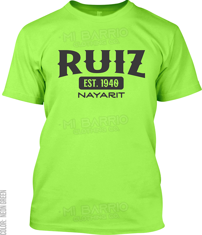 Ruiz, Nayarit Signature T-Shirt