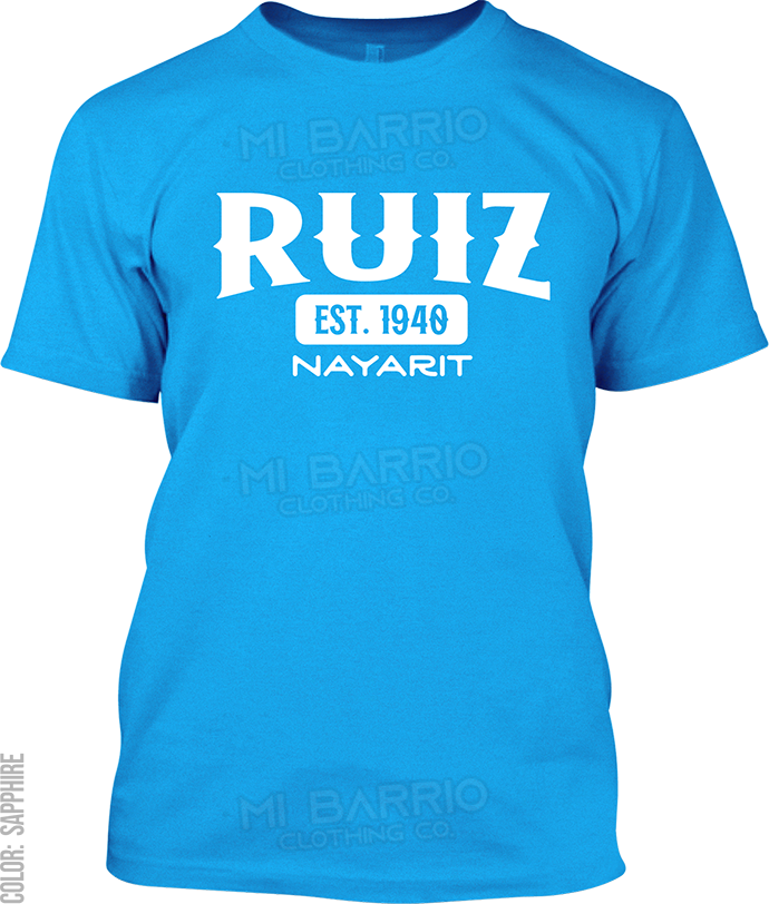 Ruiz, Nayarit Signature T-Shirt