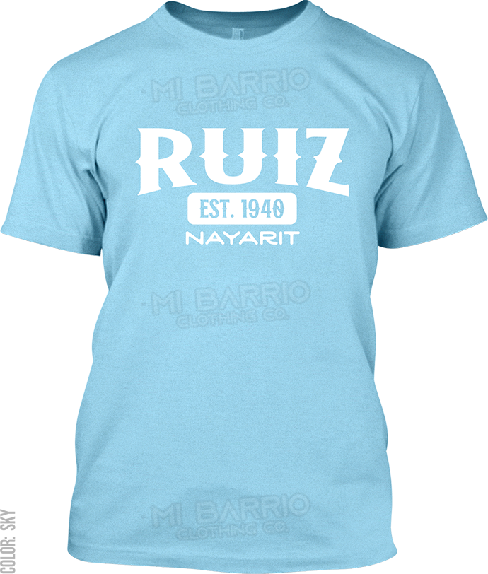 Ruiz, Nayarit Signature T-Shirt