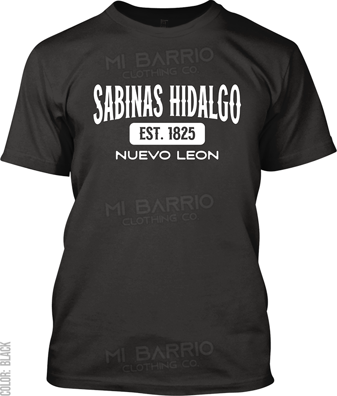 Sabinas Hidalgo, Nuevo Leon Signature T-Shirt