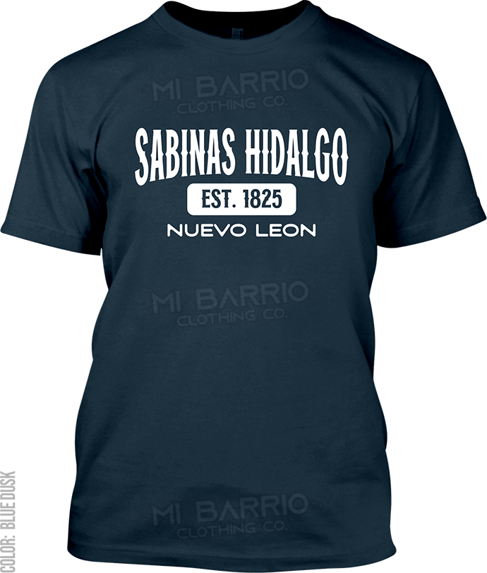 Sabinas Hidalgo, Nuevo Leon Signature T-Shirt