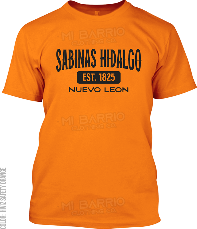 Sabinas Hidalgo, Nuevo Leon Signature T-Shirt