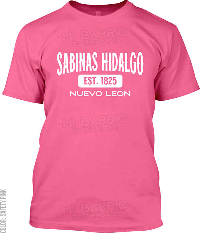 Sabinas Hidalgo, Nuevo Leon Signature T-Shirt