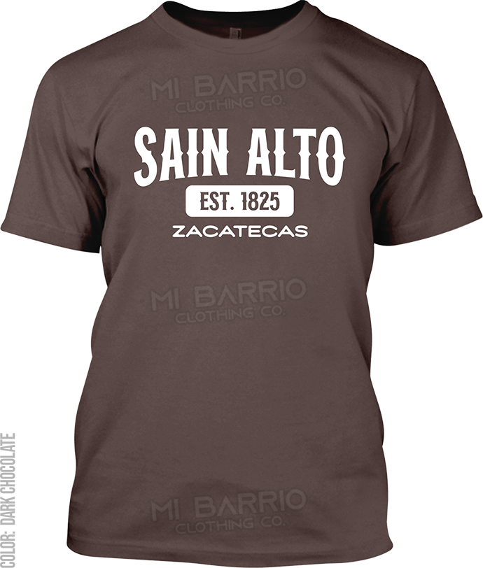 Sain Alto, Zacatecas Signature T-Shirt