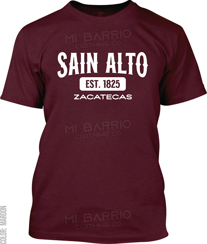 Sain Alto, Zacatecas Signature T-Shirt