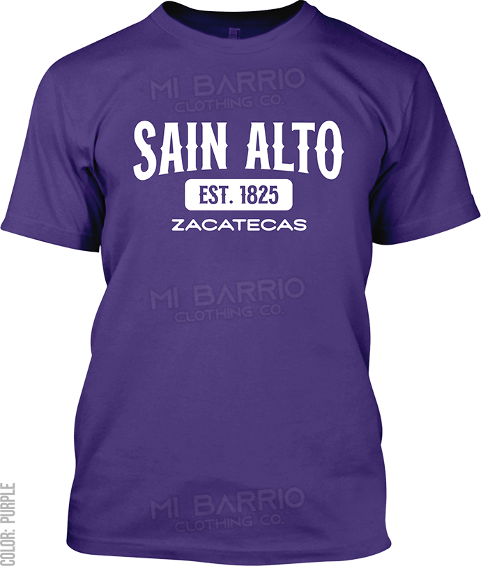 Sain Alto, Zacatecas Signature T-Shirt