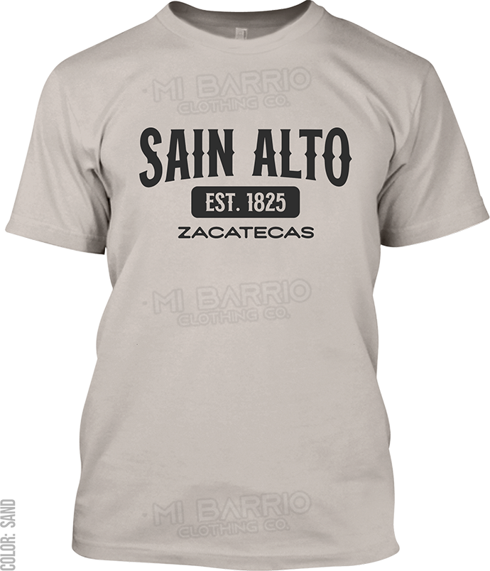 Sain Alto, Zacatecas Signature T-Shirt