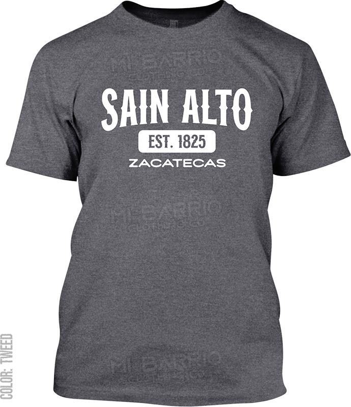 Sain Alto, Zacatecas Signature T-Shirt