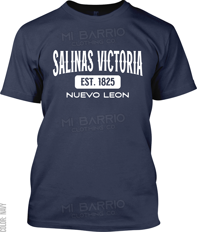 Salinas Victoria, Nuevo Leon Signature T-Shirt