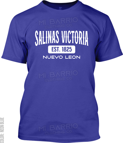 Salinas Victoria, Nuevo Leon Signature T-Shirt