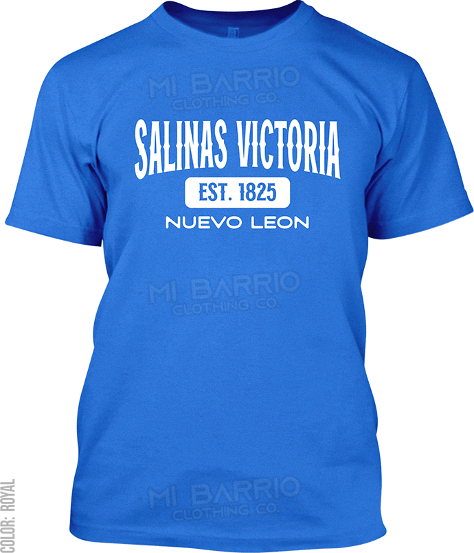 Salinas Victoria, Nuevo Leon Signature T-Shirt