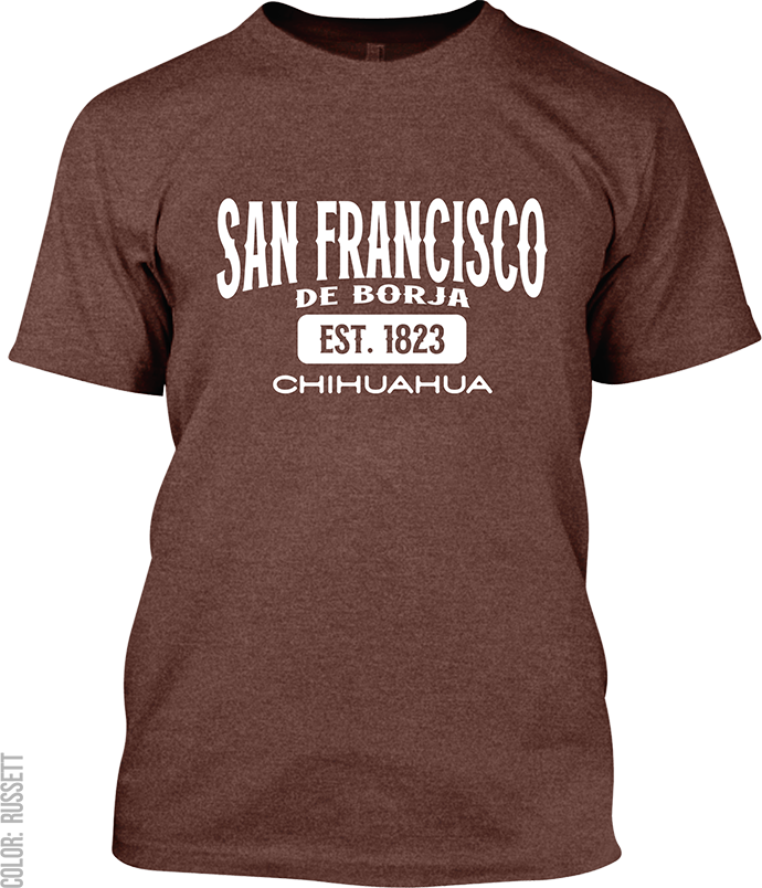 San Francisco de Borja, Chihuahua Signature T-Shirt