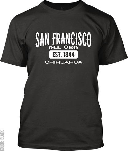 San Francisco del Oro, Chihuahua Signature T-Shirt