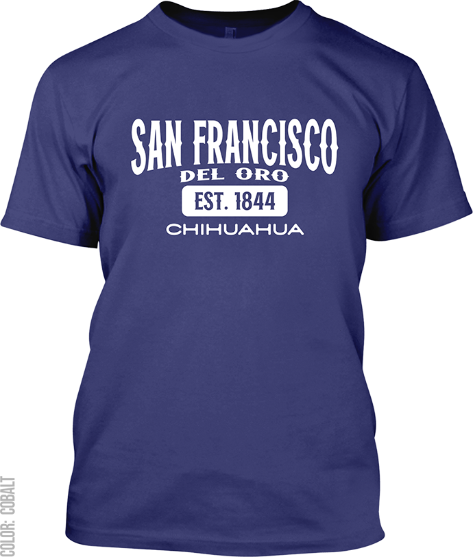 San Francisco del Oro, Chihuahua Signature T-Shirt