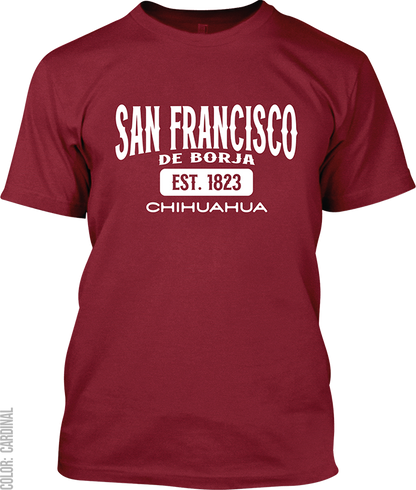 San Francisco de Borja, Chihuahua Signature T-Shirt