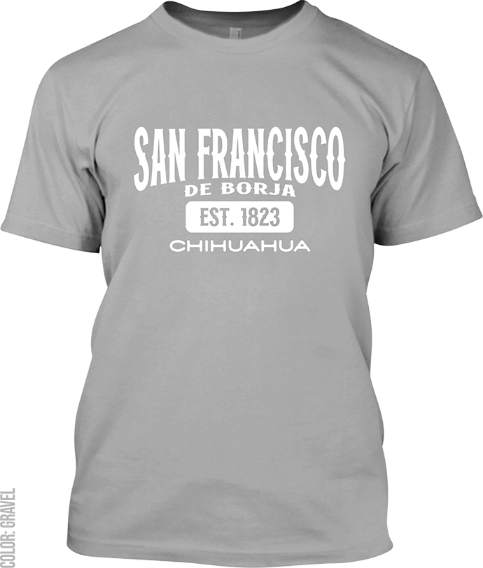 San Francisco de Borja, Chihuahua Signature T-Shirt