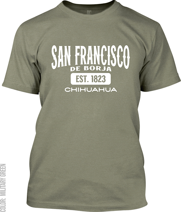 San Francisco de Borja, Chihuahua Signature T-Shirt