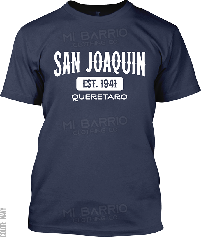 San Joaquin, Queretaro Signature T-Shirt