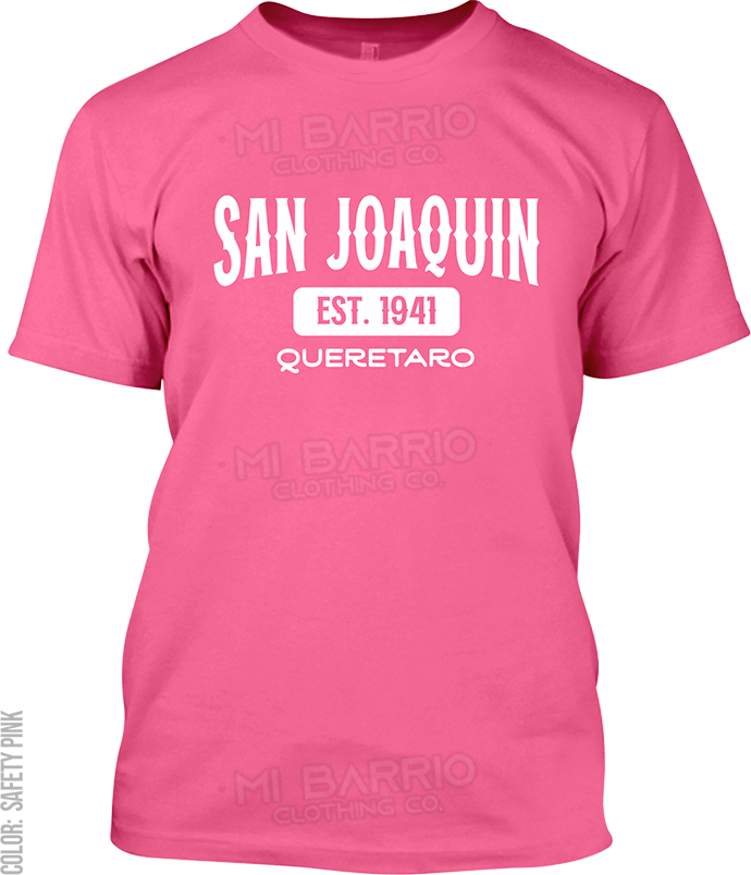 San Joaquin, Queretaro Signature T-Shirt