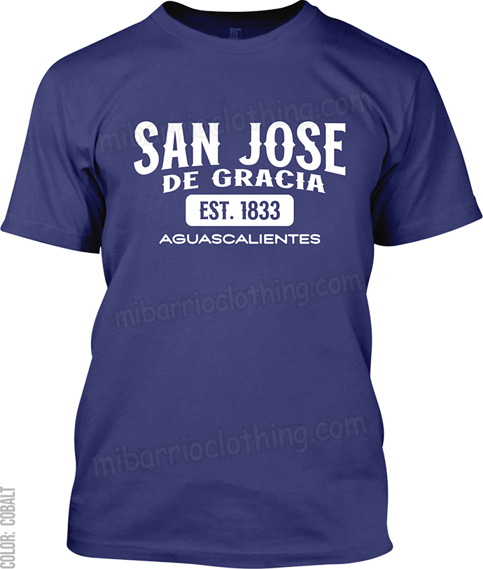 San Jose de Gracia, Aguascalientes Signature T-Shirt