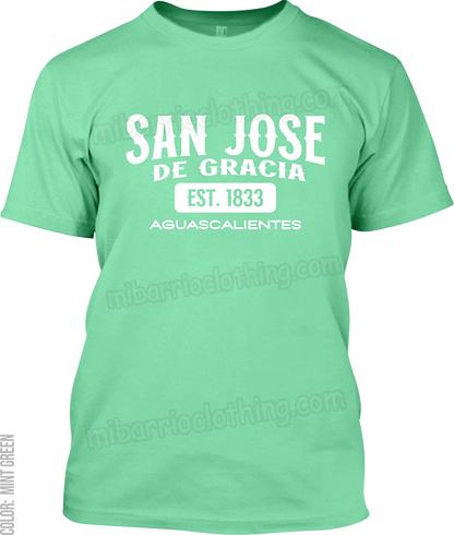 San Jose de Gracia, Aguascalientes Signature T-Shirt