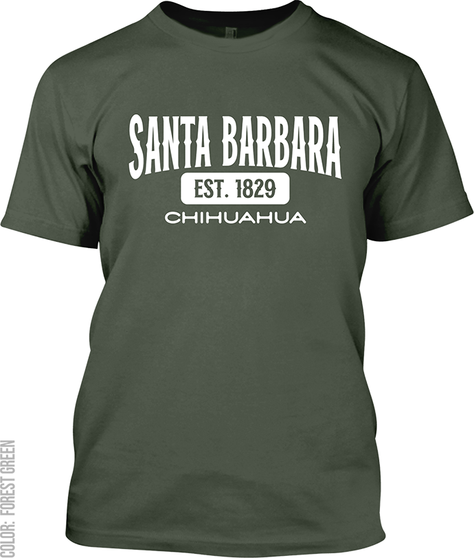 Santa Barbara, Chihuahua Signature T-Shirt