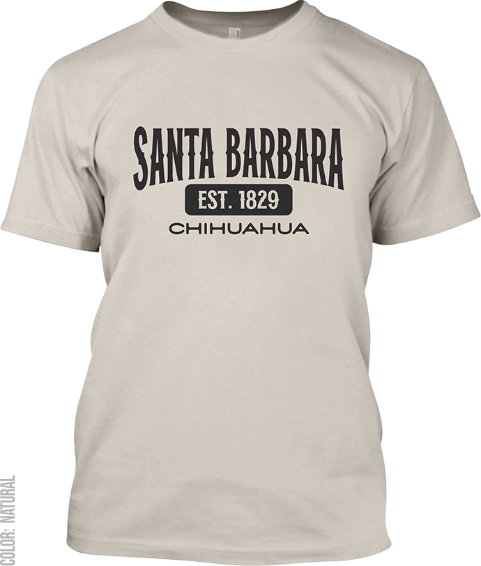 Santa Barbara, Chihuahua Signature T-Shirt