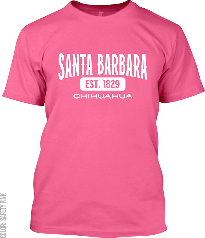 Santa Barbara, Chihuahua Signature T-Shirt