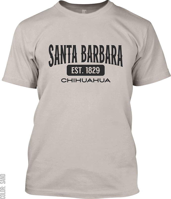 Santa Barbara, Chihuahua Signature T-Shirt