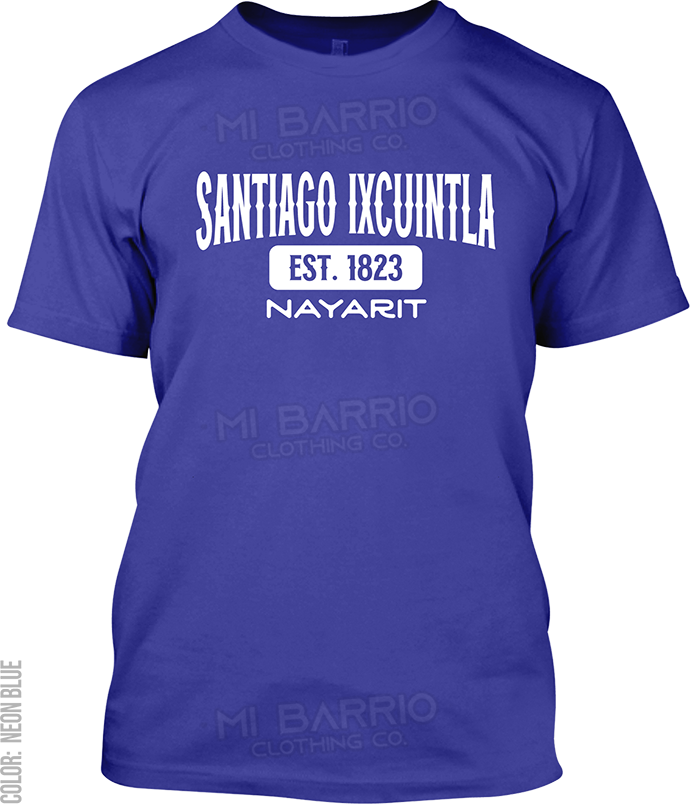 Santiago Ixcuintla, Nayarit Signature T-Shirt