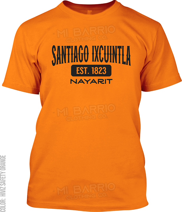 Santiago Ixcuintla, Nayarit Signature T-Shirt