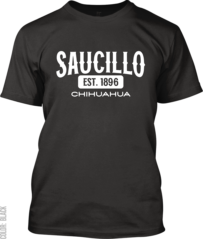 Saucillo, Chihuahua Signature T-Shirt