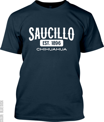 Saucillo, Chihuahua Signature T-Shirt