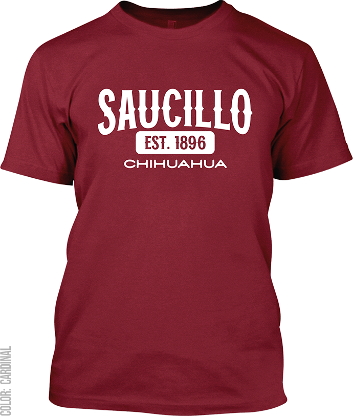 Saucillo, Chihuahua Signature T-Shirt