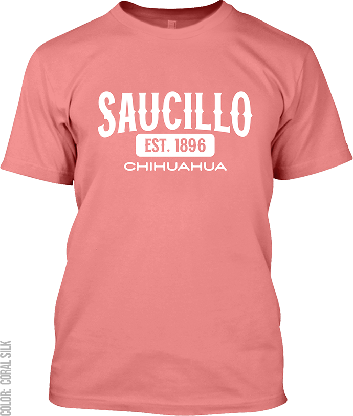 Saucillo, Chihuahua Signature T-Shirt