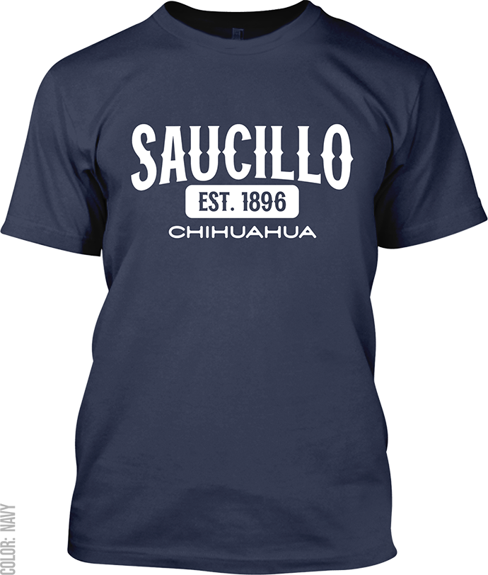 Saucillo, Chihuahua Signature T-Shirt