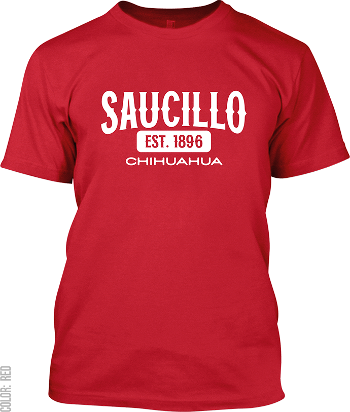 Saucillo, Chihuahua Signature T-Shirt