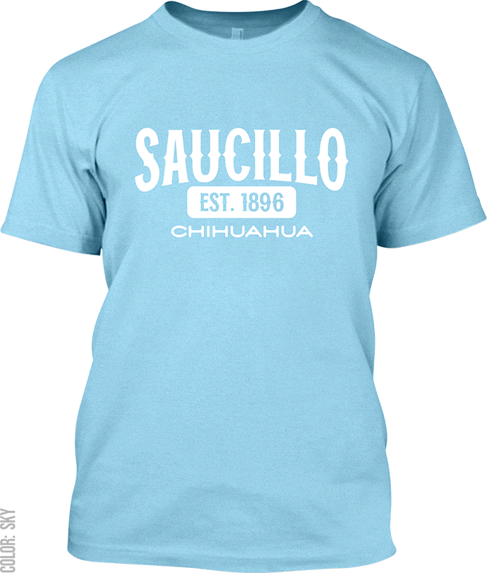 Saucillo, Chihuahua Signature T-Shirt